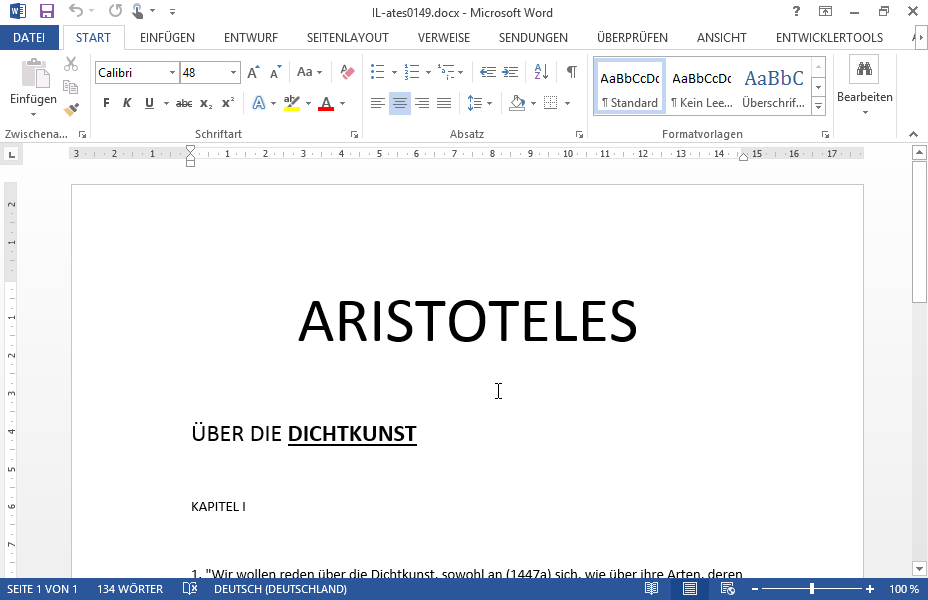 Richten Sie den Absatz, der mit dem Text ÜBER DIE DICHTKUNST beginnt, zentriert aus. Richten Sie den Absatz, der mit dem Text ÜBER DIE DICHTKUNST beginnt, zentriert aus.