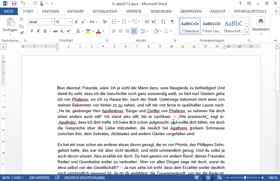 Ändern Sie den Einzug der ersten Zeile im Absatz, der mit dem Text Nun diesmal, Freunde beginnt, auf 0,5 cm. Ändern Sie den Einzug der ersten Zeile im Absatz, der mit dem Text Nun diesmal, Freunde beginnt, auf 0,5 cm.