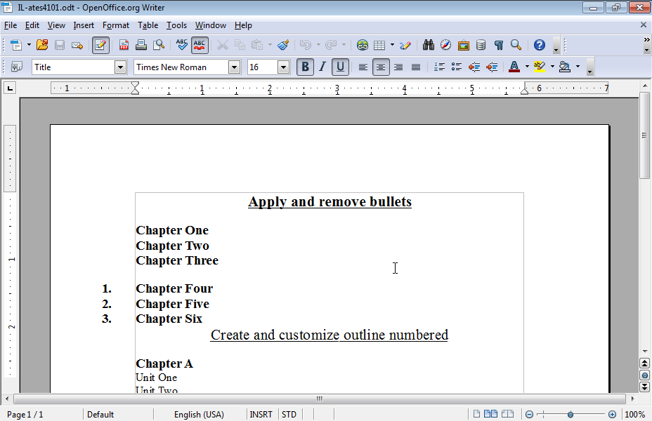 Apply bullets to the text Chapter One to Chapter Three.