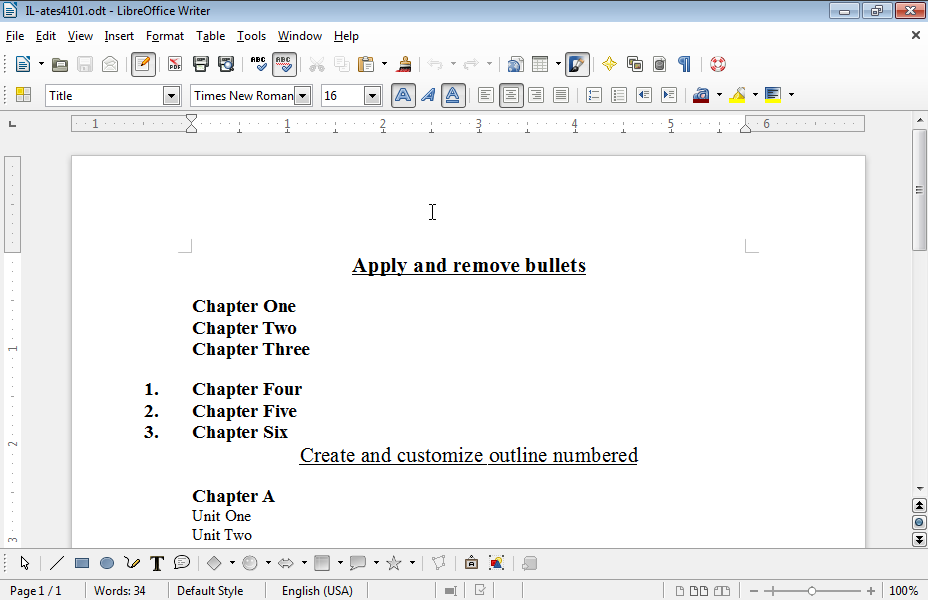 Apply bullets to the text Chapter One to Chapter Three.