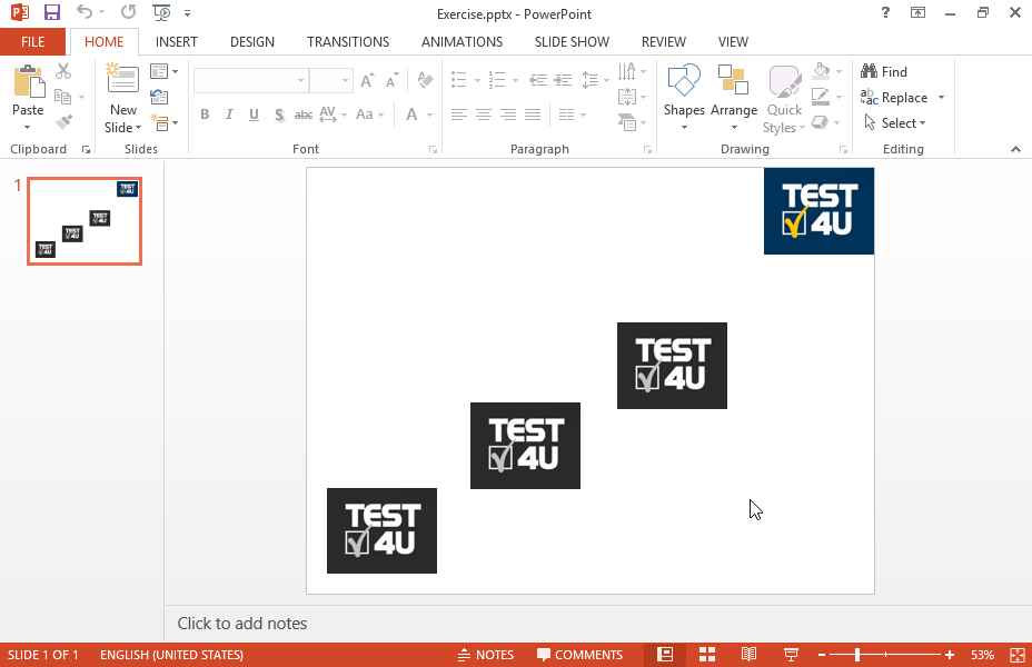 Apply the Fly In - From Bottom - Left entrance effect to the three TEST4U logos. Make sure the effect advances with a mouse click on all of the objects at the same time.