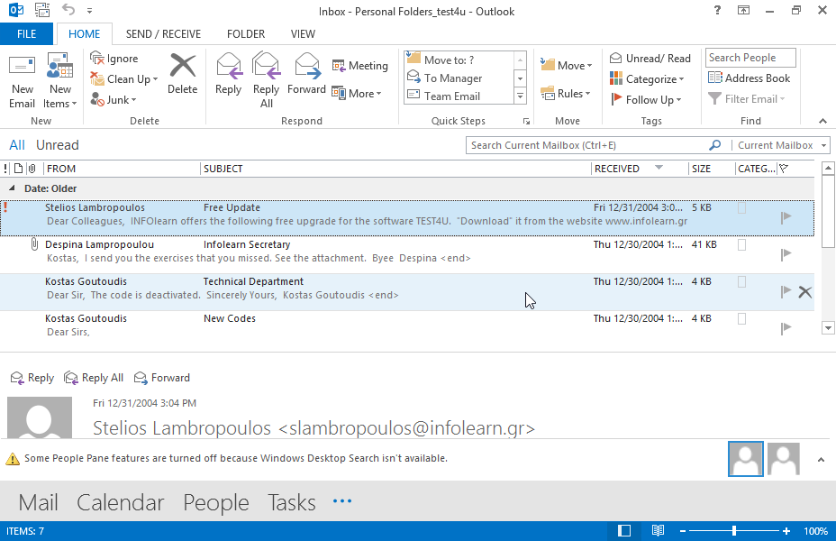 Configure Microsoft Outlook to display the folder pane (not minimized).