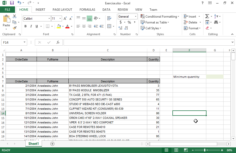 Enter the appropriate function in the cell G6 to return the sum of order quantities effectuated before 02/07/2004 for the products displaying the word VIPER in their description.