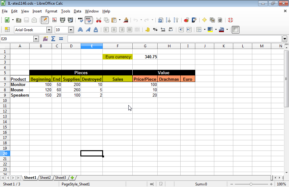 Given that sales equal to beginning pieces + supplies - end pieces - destroyed pieces, enter a formula in the cell range F7:F9 that returns the sales for each product.
Enter a formula in the cell range H7:H9 that returns the sales value in Drachmas and use the result to calculate the sales value in Euros in the cell range I7:I9. (the euro-drachma exchange rate is provided in cell G2) Given that sales equal to beginning pieces + supplies - end pieces - destroyed pieces, enter a formula in the cell range F7:F9 that returns the sales for each product.
Enter a formula in the cell range H7:H9 that returns the sales value in Drachmas and use the result to calculate the sales value in Euros in the cell range I7:I9. (the euro-drachma exchange rate is provided in cell G2)