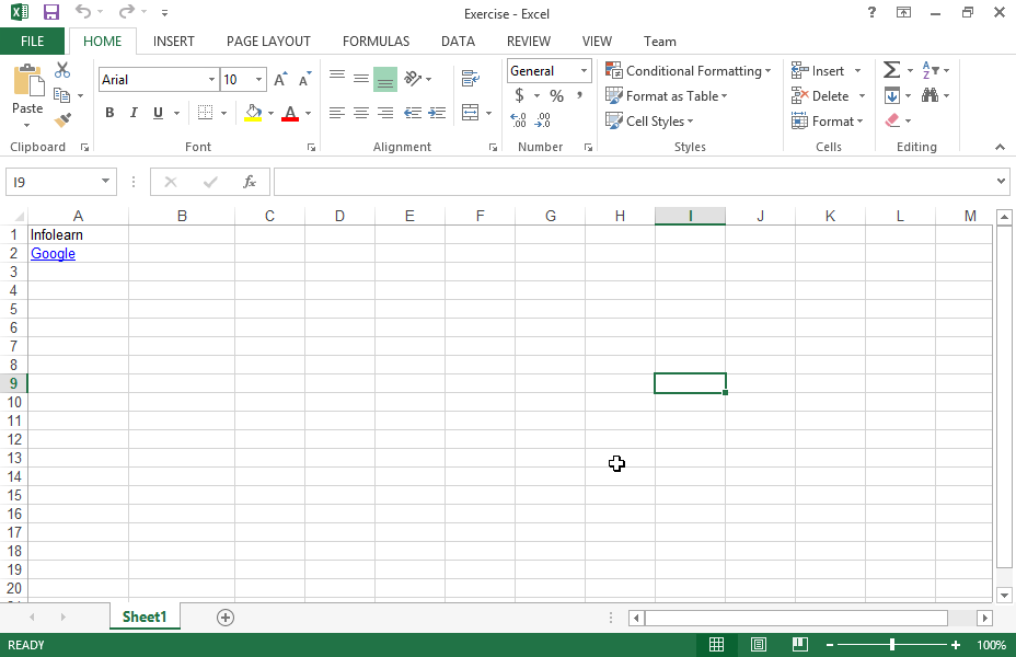 Make sure we navigate to the address www.infolearn.gr by clicking on the text appearing in the cell A1. Then delete the hyperlink of the cell A2 without deleting the text.