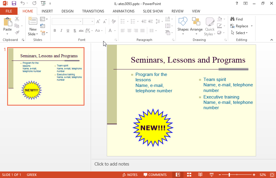 Save the current presentation as a template with the name mytemplate.potx to the IL_ates\PowerPoint folder of your desktop.