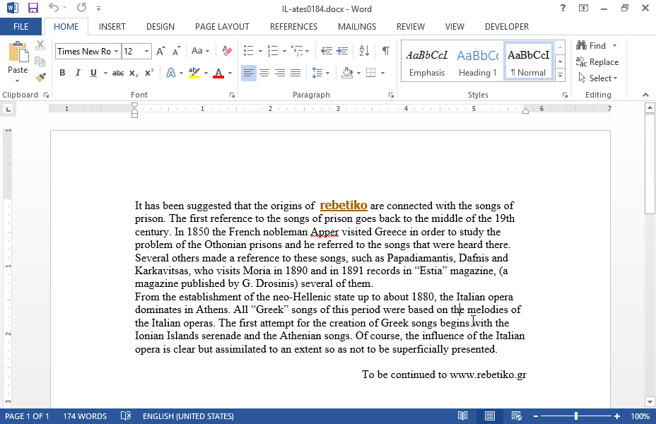 Select the paragraph that begins with the text It has been suggested that the origins of rebetiko... and apply blue shading.