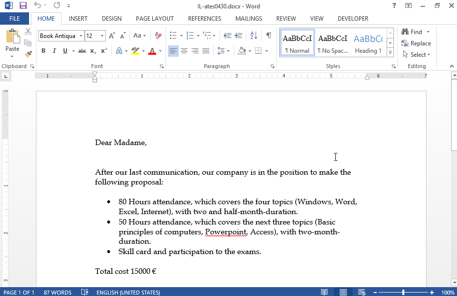 Use the current document as letter form. Use the recipients file saved in the IL-ates\Word folder on your desktop, as recipient list. 
After the text Dear Madame insert the field Surname. Merge it in a new document and save it as Emails to the IL-ates\Word folder on your desktop.