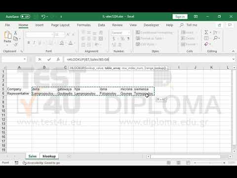 Display the representative of the Della company in the cell B8 of the hlookup workbook using the hlookup function. Representatives of companies are displayed in the SALES worksheet. Then reproduce the function up to the cell G8.