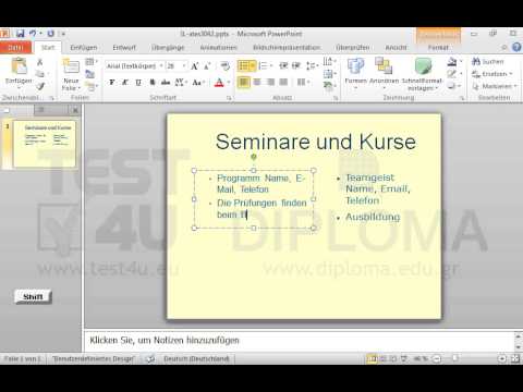 Fügen Sie ins linke Textfeld, unter den vorhandenen Text, folgenden Text mit einem neuen Aufzählungszeichen ein: Die Prüfungen finden beim Beginn des neuen Semesters statt Fügen Sie ins linke Textfeld, unter den vorhandenen Text, folgenden Text mit einem neuen Aufzählungszeichen ein: Die Prüfungen finden beim Beginn des neuen Semesters statt