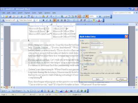 Suppose that you want to create an index. Mark the words Microsoft Word, Microsoft Office 2003 and  Microsoft Excel from the table on the first page. Then, create a modern style index at the end of the document.