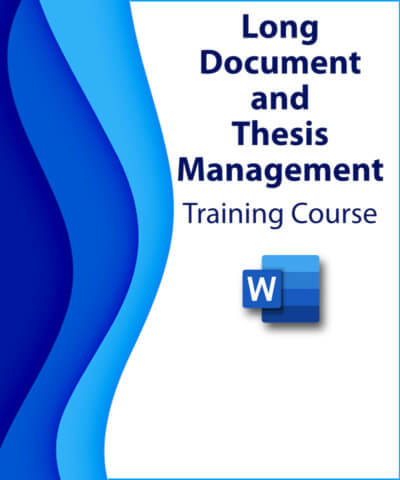 Long Document and Thesis Management Training Course - English