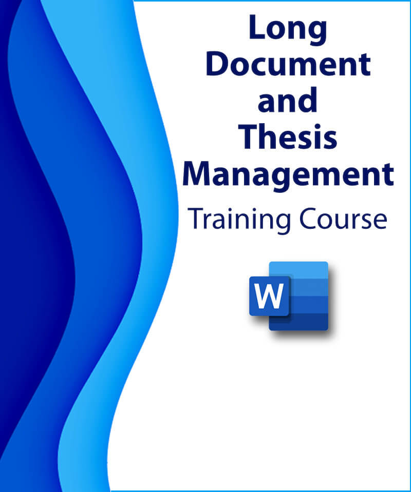 Long Document and Thesis Management Training Course - English